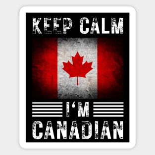 Keep Calm I'm Canadian Magnet